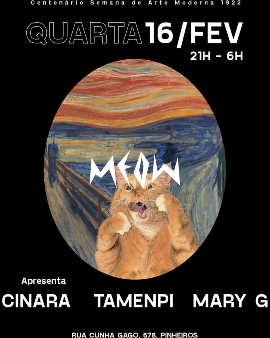 Quarta 16 de fevereiro: Cinara, Tamenpi e Mary G