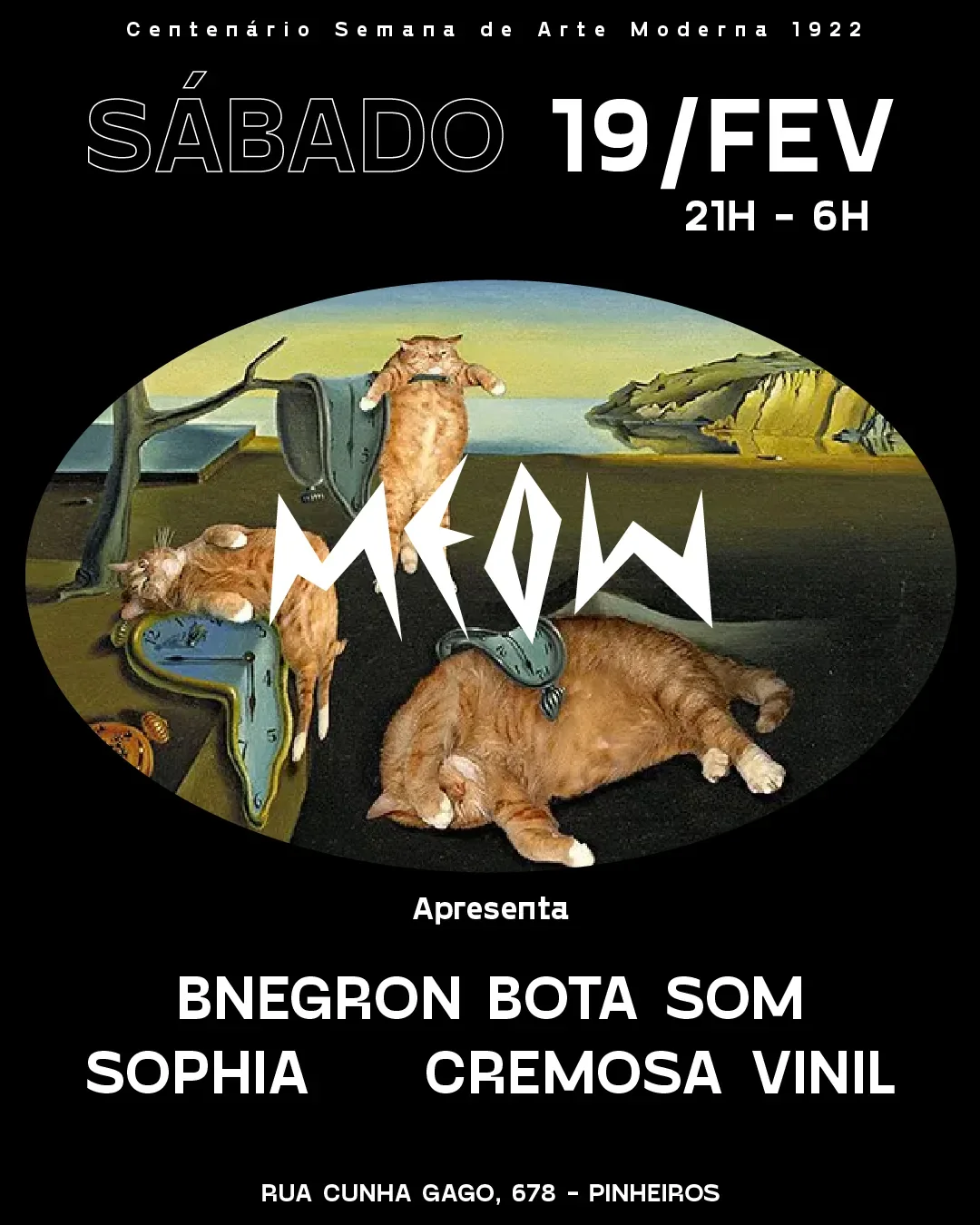 Sábado 19 de fevereiro: BNegron Bota Som, Sophia e Cremosa Vinil