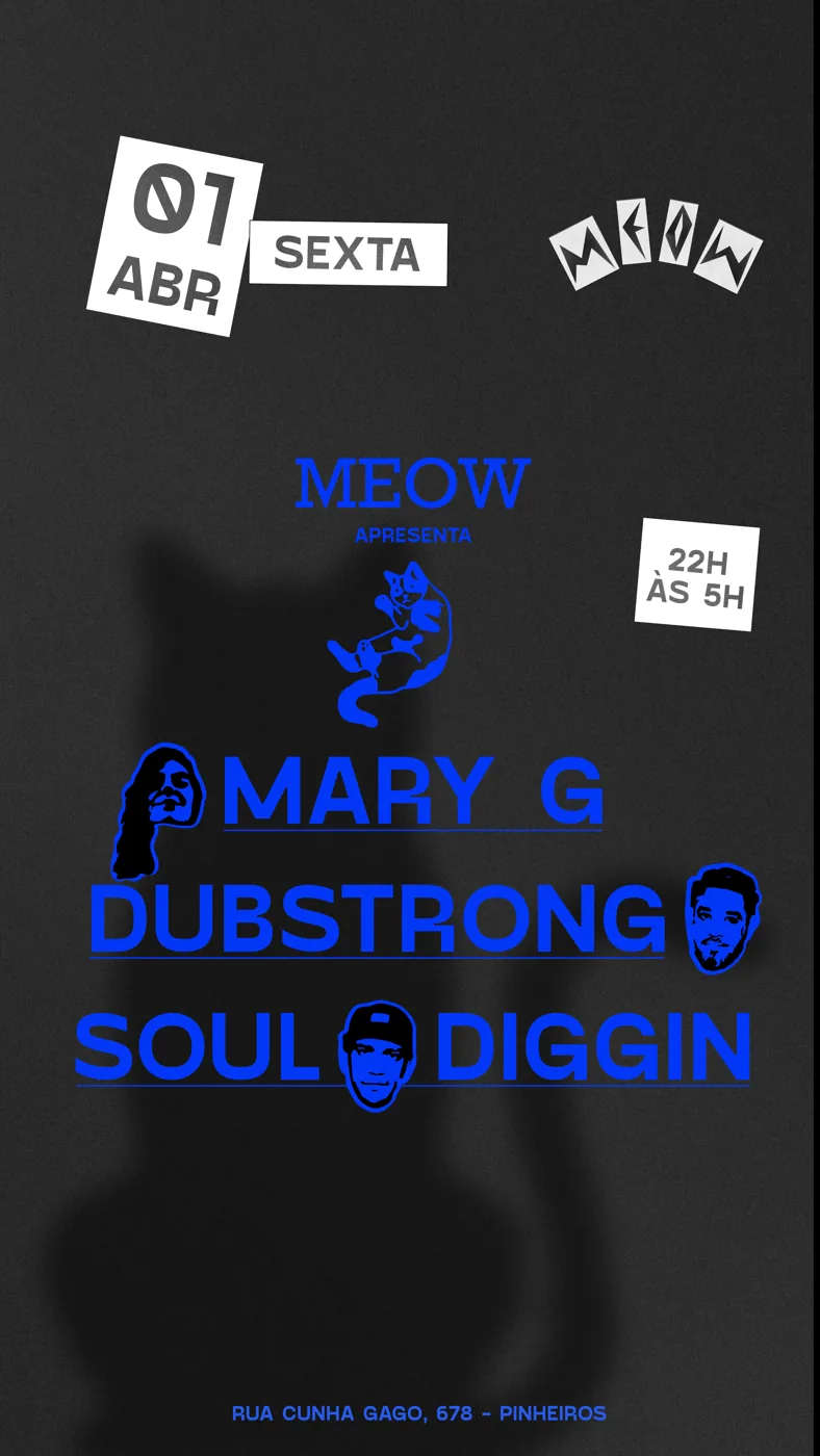 Flyer de sexta 01 de abril com Mary G, Dubstrong e Soul Diggin