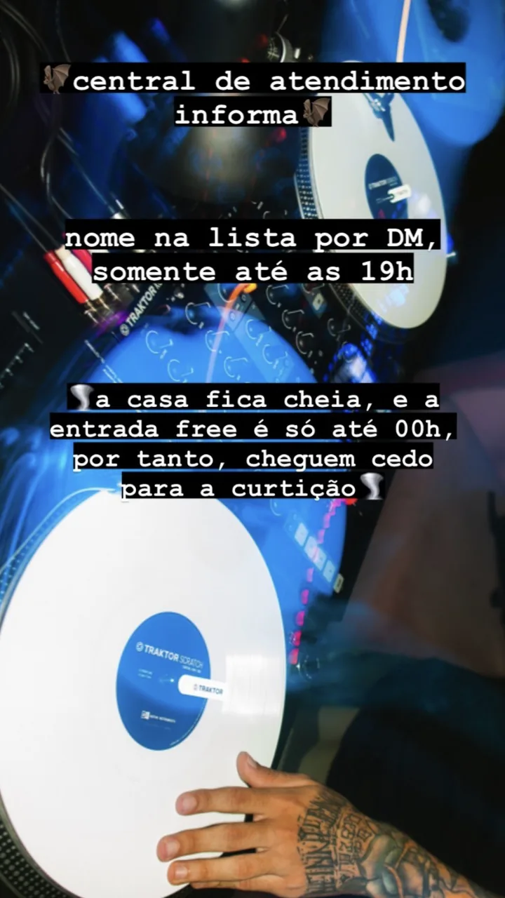 Story da central de atendimento: nome na lista por DM até as 19h, e a entrada free só até 00h